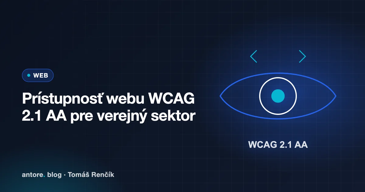 Ilustračný obrázok k článku: Prístupnosť webu WCAG 2.1 AA pre verejný sektor